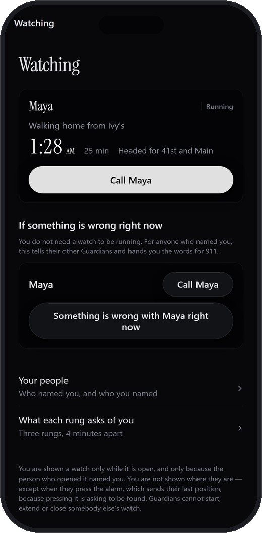 The other side of the app, listing an open watch on a person who named you, with their deadline and a button to call them.
